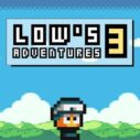 Lows Adventures 3 3 lows adventures 3 1